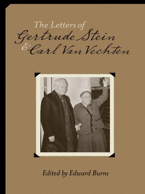 cover image of The Letters of Gertrude Stein and Carl Van Vechten, 1913-1946